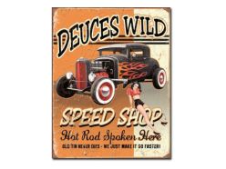 Plaque en métal Deuces Wild Speed Shop